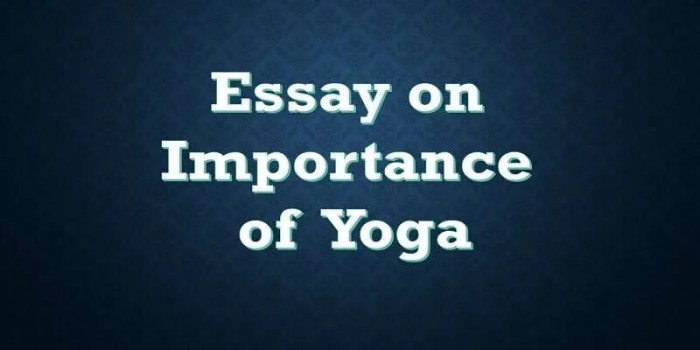 Why yoga is the best practice tony sanchez essay